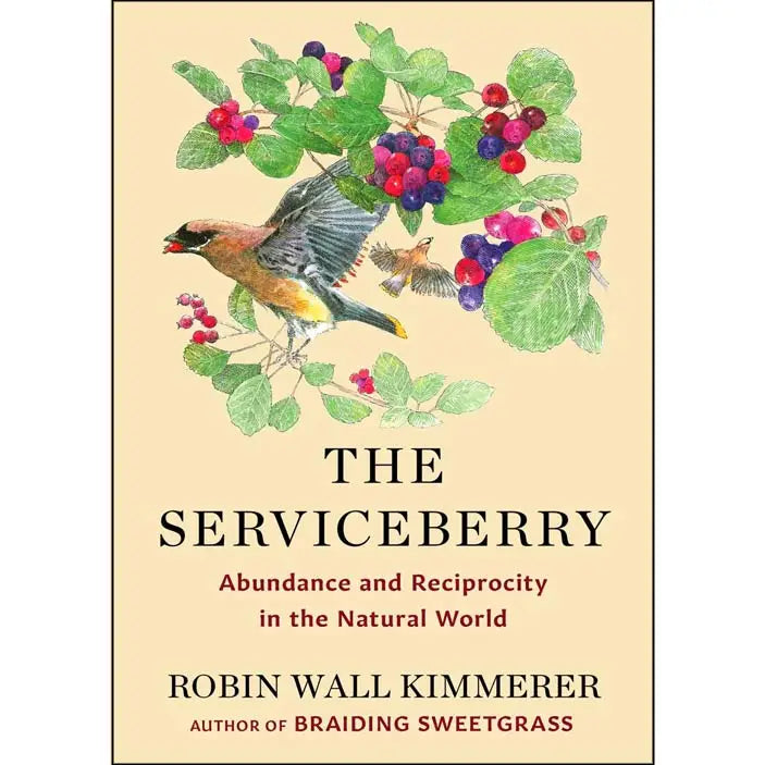 The Serviceberry: Robin Wall Kimmerer