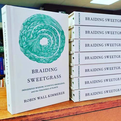 Braiding Sweetgrass: Robin Wall Kimmerer